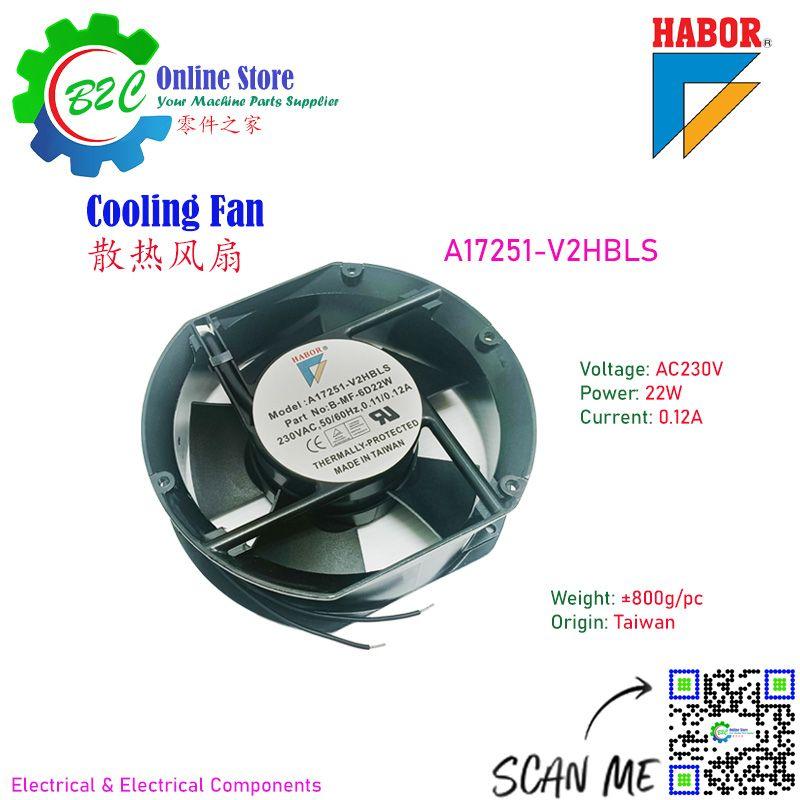 Habor A17251-V2HBLS 230V 22W 0.12A Taiwan Dual Bearing Axial Cooling Fan for Machine Switch Box Motor Cool 台湾 哈伯 电器箱 电机 冷却 风扇