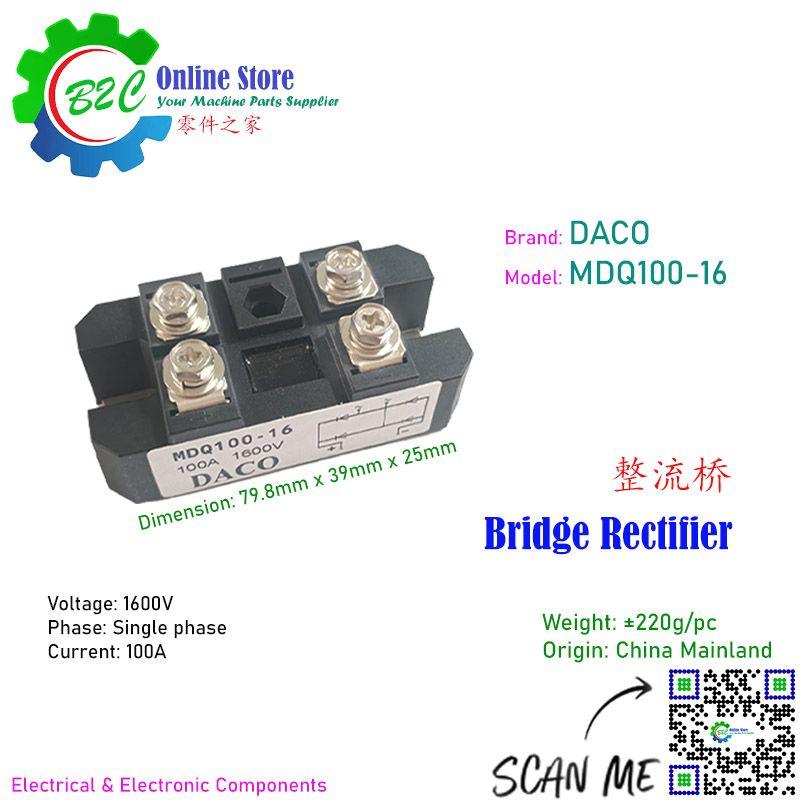 MDQ100-16 Daco Bridge Rectifier single phase 100A 1600V Full Wave Diode Module Daco MDQ100 16 100安培 1600伏特 单相 整流器 整流桥